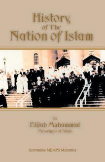 History of the Nation of Islam - Elijah Muhammad