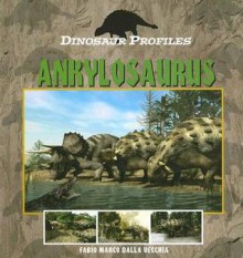 Ankylosaurus - Fabio Marco Dalla Vecchia