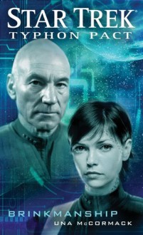 Brinkmanship (Star Trek: Typhon Pack, #8) - Una McCormack