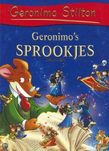 Geronimo's sprookjes - Geronimo Stilton