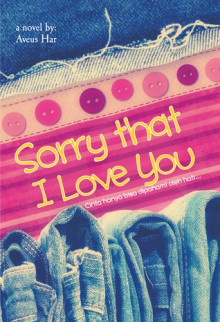 Sorry that I Love You - Aveus Har