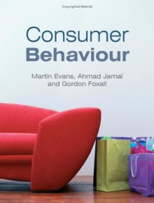 Consumer Behaviour - Martin Evans, Ahmad Jamal