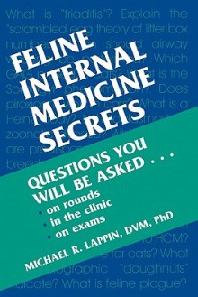 Feline Internal Medicine Secrets - Hanley & Belfus Publishing