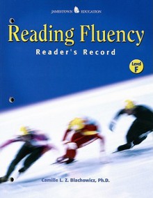 Reading Fluency Reader's Record Level F - Camille L.Z. Blachowicz