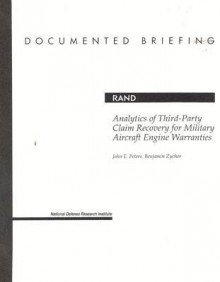 Analytics of Third-Party Claim Recovery for Military Aircraft Engine - John E. Peters