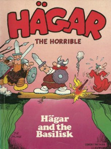 Hagar the Horrible - Hagar and the Basilisk - Dik Browne