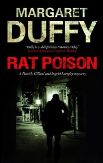 Rat Poison (A Patrick Gillard and Ingrid Langley Mystery) - Margaret Duffy