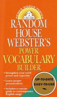 Random House Webster's Power Vocabulary Builder - Random House, Ballantine