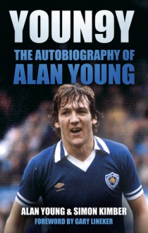 Youngy: The Autobiography of Alan Young - Alan Young, Simon Kimber