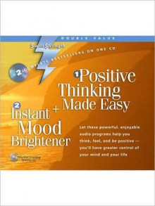 Positive Thinking Made Easy/Instant Mood Brightener - Bob Griswold