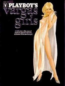 Playboy's Vargas Girls - Alberto Vargas