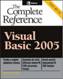 Visual Basic 2005: The Complete Reference - Ron Petrusha