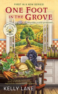 One Foot in the Grove - Kelly Lane