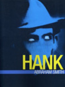 Hank - Abraham Smith