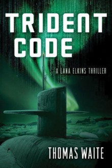 Trident Code - Thomas Waite