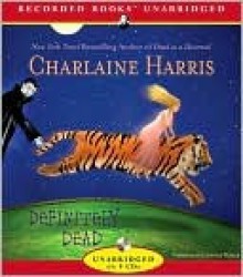 Definitely Dead - Johanna Parker, Charlaine Harris