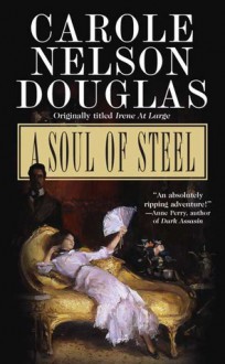 A Soul of Steel - Carole Nelson Douglas