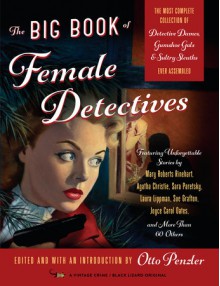 The Big Book of Female Detectives - Otto Penzler