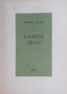 Kameni grad - Kruno Quien