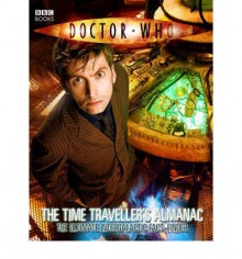 [(Doctor Who: The Time Traveller's Almanac)] [Author: Steve Tribe] published on (October, 2008) - Steve Tribe