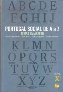 Portugal Social de A a Z - Temas em Aberto - José Luís Cardoso, Pedro Magalhães, José Machado Pais