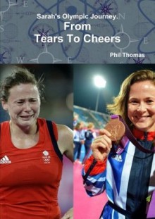 From Tears to Cheers - Phil Thomas