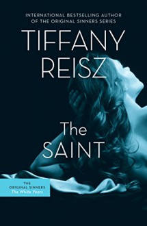 The Saint - Tiffany Reisz