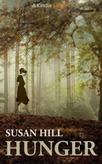 Hunger - Susan Hill