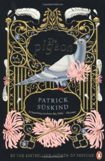 The Pigeon - Patrick Süskind