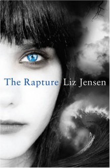 The Rapture - Liz Jensen