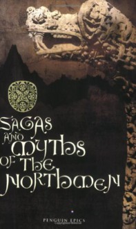 Sagas and Myths of the Northmen - Anonymous, Jesse L. Byock