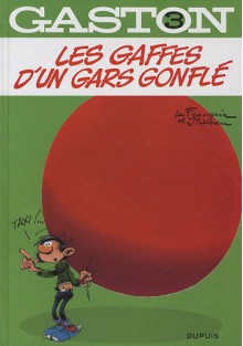 Les gaffes d'un gars gonflé - André Franquin, Jidéhem