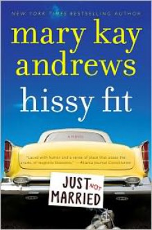 Hissy Fit - 