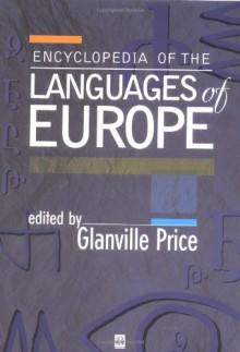 Encyclopedia of the Languages of Europe - Glanville Price