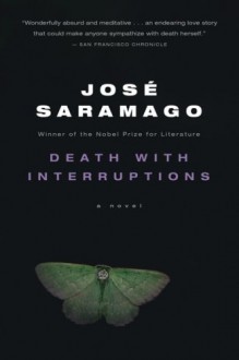 Death with Interruptions - José Saramago, Margaret Jull Costa