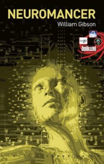 Neuromancer - William Gibson, Gonca Gülbey