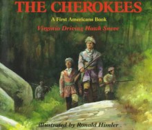 The Cherokees (First Americans Books) - Virginia Driving Hawk Sneve