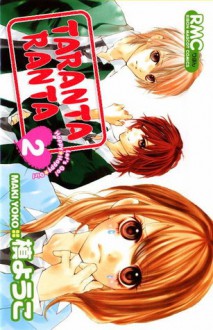 Taranta Ranta, Vol. 02 - Youko Maki