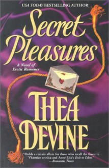 Secret Pleasures - Thea Devine