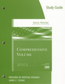 Study Guide for Hoffman/Maloney/Raabe/Young's South-Western Federal Taxation 2012: Comprehensive, 35th - William H. Hoffman, David M. Maloney, William A. Raabe, James C. Young