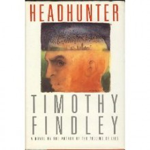 Headhunter - Timothy Findley