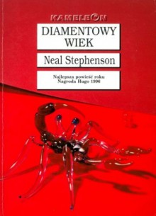 Diamentowy wiek - Neal Stephenson