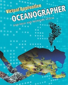 Oceanographer - Don Rauf, Monique Vescia