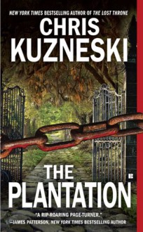 The Plantation - Chris Kuzneski