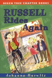 Russell Rides Again - Johanna Hurwitz, Lillian Hoban