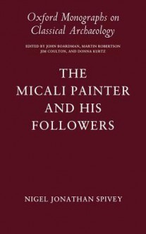 Micali Painter & His Followers - Nigel Jonathan Spivey