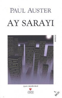 Ay Sarayı - Seçkin Selvi, Paul Auster