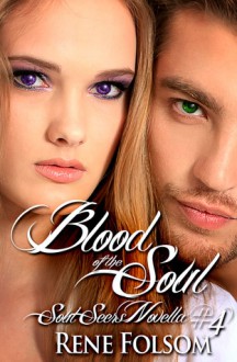 Blood of the Soul - Rene Folsom