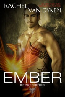 Ember - Rachel Van Dyken