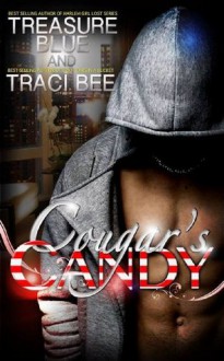 Cougars Candy (Cougars Candy Tale) - Treasure Blue, Traci Bee